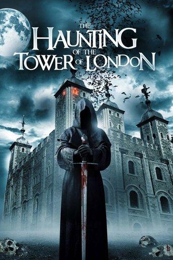 The Haunting of the Tower of London film afişi