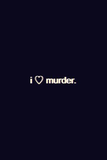 I Heart Murder film afişi