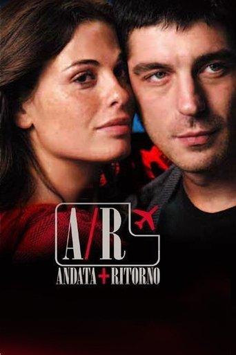 A/R Andata + Ritorno film afişi