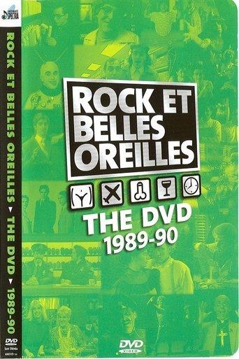 Rock et Belles Oreilles: The DVD 1989-1990 film afişi