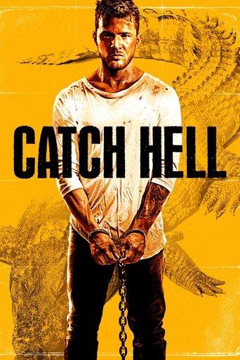 Catch Hell film afişi