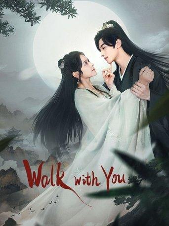 Walk With You dizi afişi