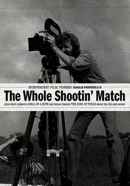 The Whole Shootin' Match film afişi