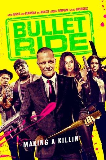Bullet Ride film afişi