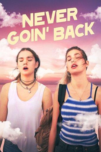 Never Goin' Back film afişi