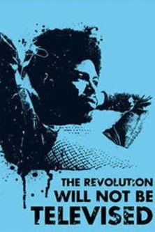 Gil Scott-Heron: The Revolution Will Not Be Televised film afişi
