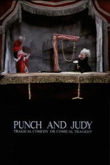 Punch and Judy: Tragical Comedy or Comical Tragedy film afişi