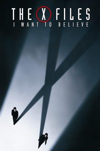 The X Files: I Want to Believe film afişi