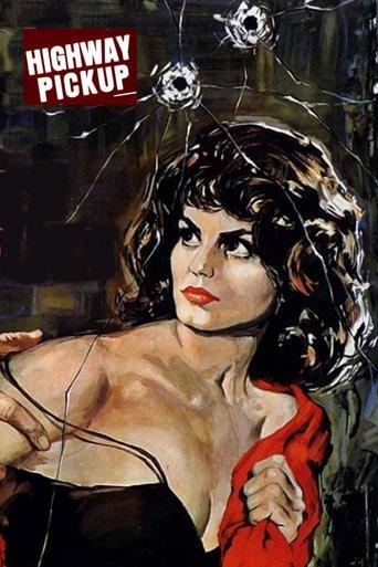 Highway Pick-Up film afişi