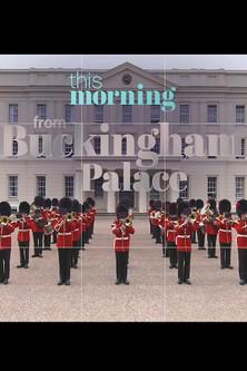 This Morning : From Buckingham Palace film afişi