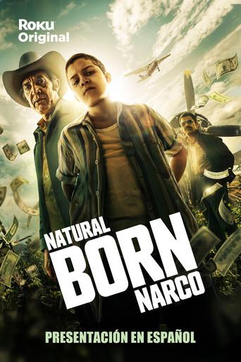 Natural Born Narco dizi afişi
