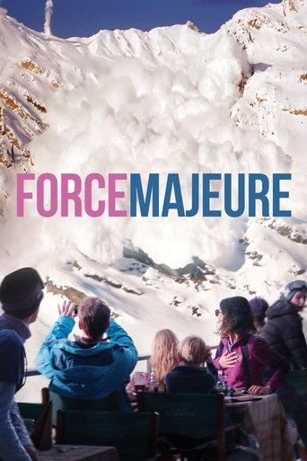 Force Majeure film afişi