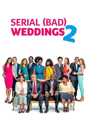 Serial (Bad) Weddings 2 film afişi