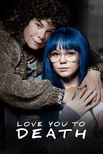 Love You to Death film afişi