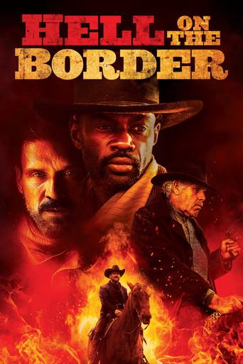 Hell on the Border film afişi
