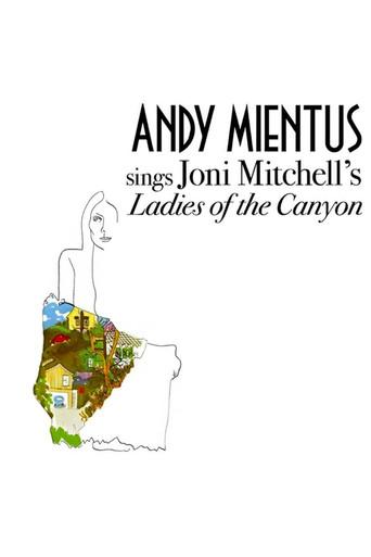Andy Mientus sings Joni Mitchell’s Ladies of the Canyon film afişi