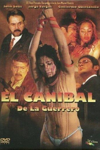 El caníbal de la Guerrero film afişi