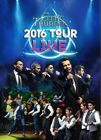 Celtic Thunder: 2016 Tour Live film afişi