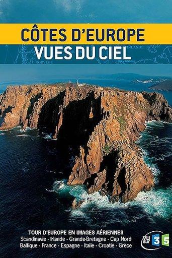 Côtes d'Europe vues du ciel dizi afişi