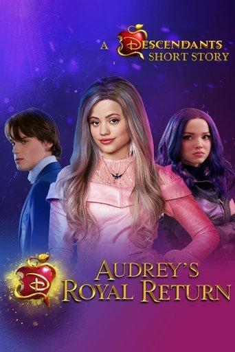 Audrey's Royal Return: A Descendants Short Story film afişi