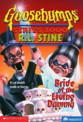Goosebumps: Bride of the Living Dummy film afişi
