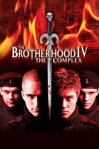 The Brotherhood IV: the Complex film afişi