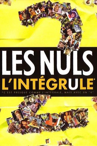 L'Intégrule 2 - Les Nuls film afişi