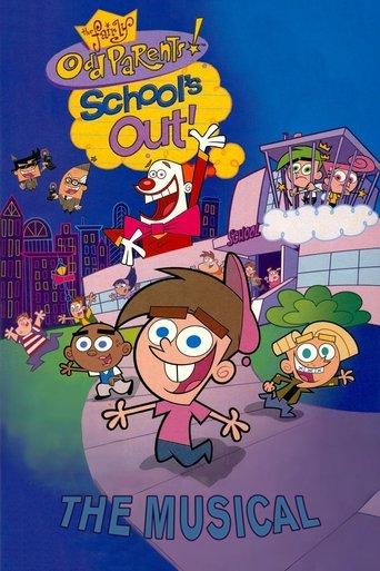 The Fairly OddParents: School's Out! The Musical film afişi