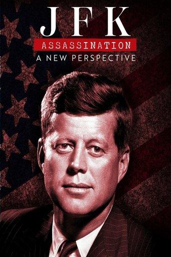 JFK Assassination: A New Perspective film afişi
