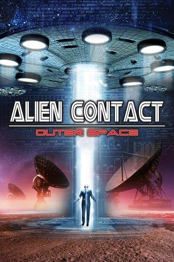 Alien Contact: Outer Space film afişi