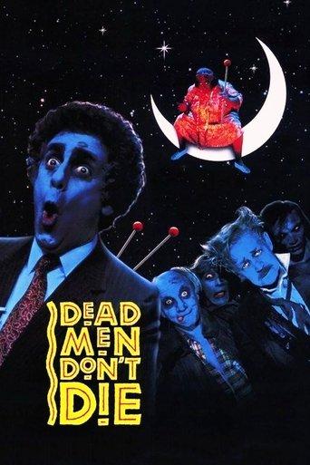 Dead Men Don't Die film afişi