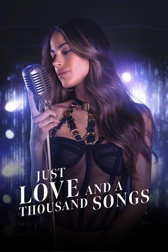 Just Love and a Thousand Songs film afişi