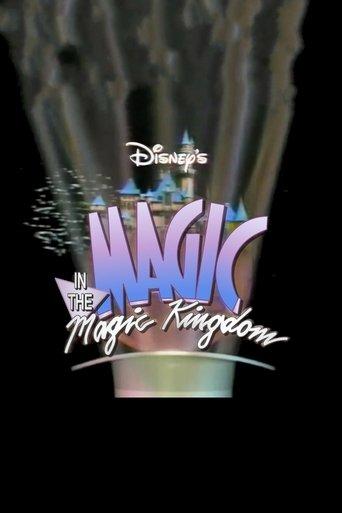 Disney's Magic in the Magic Kingdom film afişi