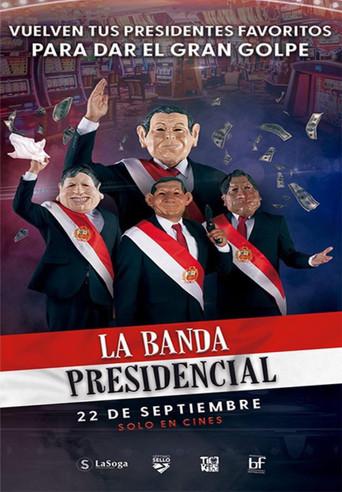 La banda presidencial film afişi