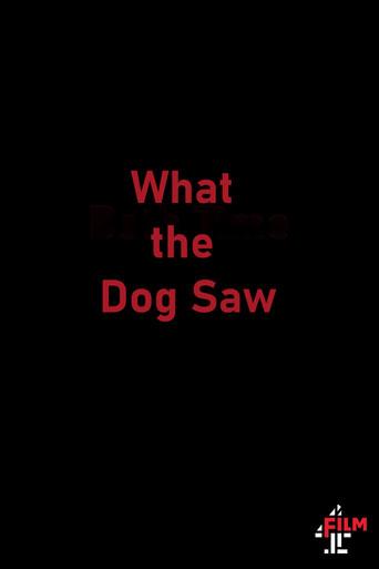 What the Dog Saw film afişi