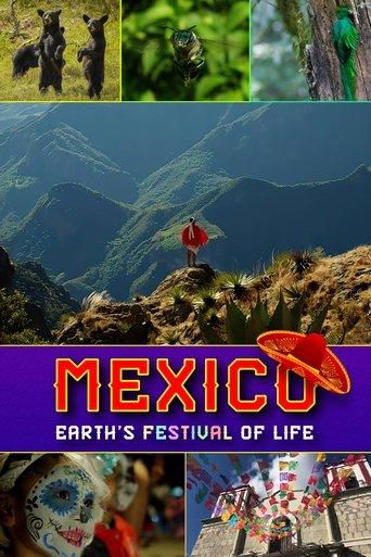 Mexico: Earth's Festival of Life dizi afişi