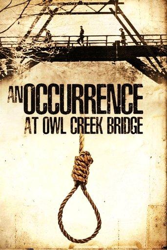 An Occurrence at Owl Creek Bridge film afişi