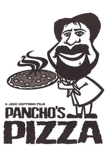 Pancho's Pizza film afişi