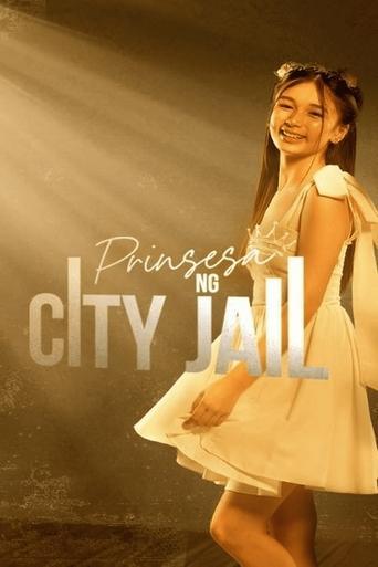 Prinsesa ng City Jail dizi afişi