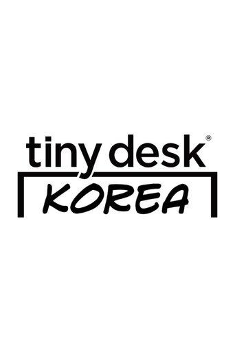 Tiny Desk Korea dizi afişi