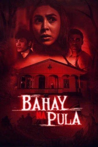 Bahay na Pula film afişi