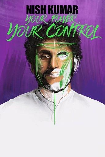 Nish Kumar: Your Power, Your Control film afişi