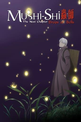 Mushi-Shi: The Next Chapter - Drops of Bells film afişi