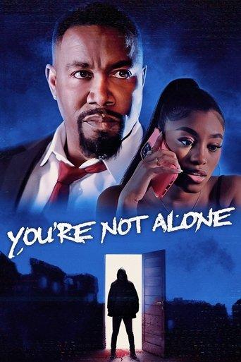 You're Not Alone film afişi