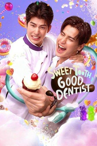 Sweet Tooth, Good Dentist dizi afişi