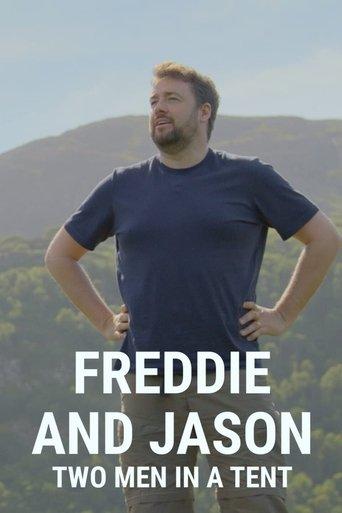 Freddie and Jason: Two Men in a Tent film afişi