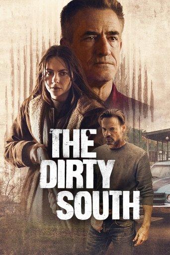 The Dirty South film afişi