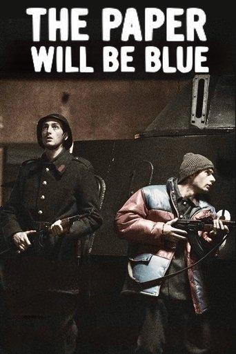 The Paper Will Be Blue film afişi