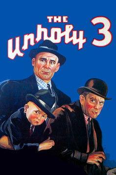 The Unholy Three film afişi