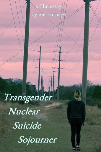 Transgender Nuclear Suicide Sojourner film afişi